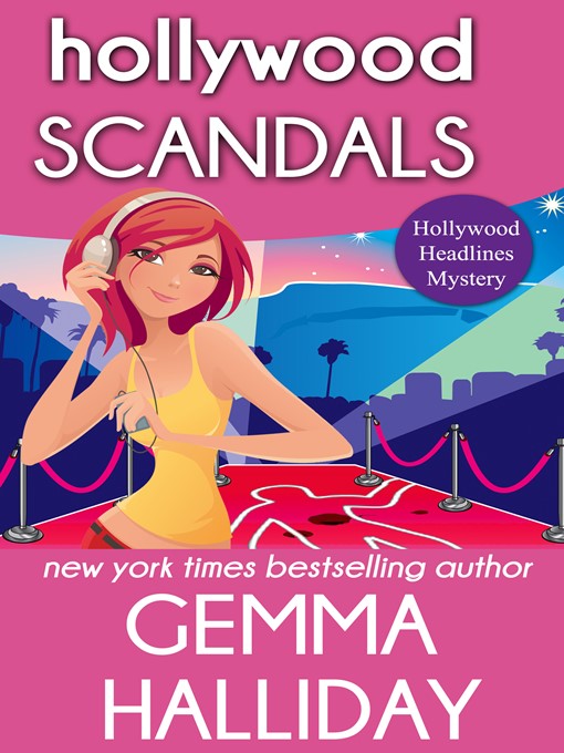 Title details for Hollywood Scandals by Gemma Halliday - Available